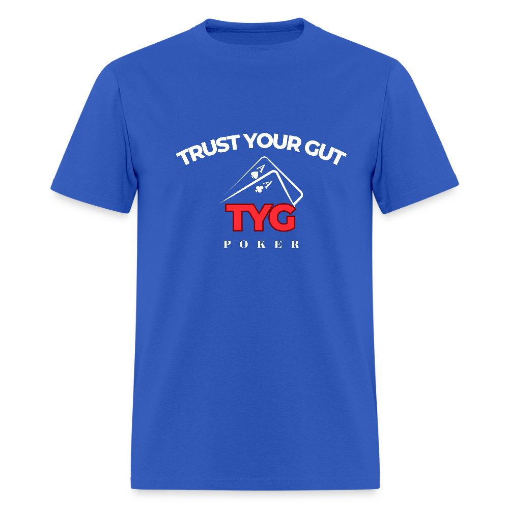 Unisex Classic "Trust Your Gut" T-Shirt - royal blue